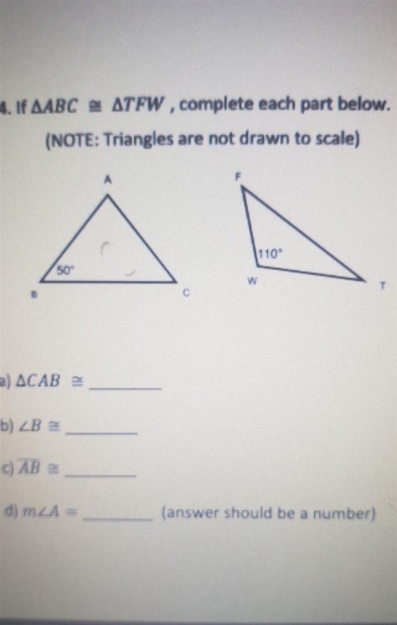 if triangle ABC is congruent to Triangle TFW complete each part below no triangles-example-1