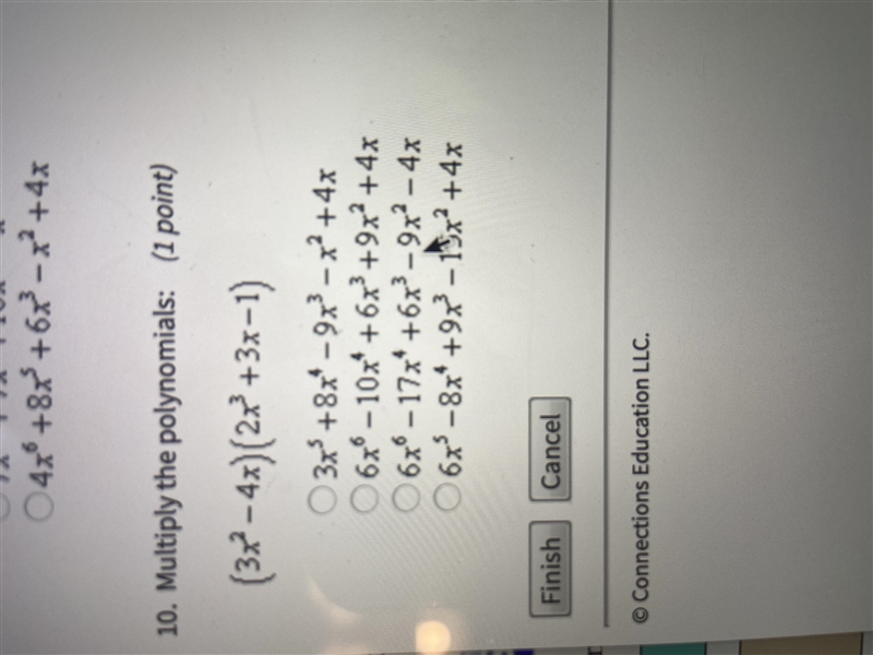 Multiply the polynomials. (3x^2-4x)(2x^3+3x-1)-example-1