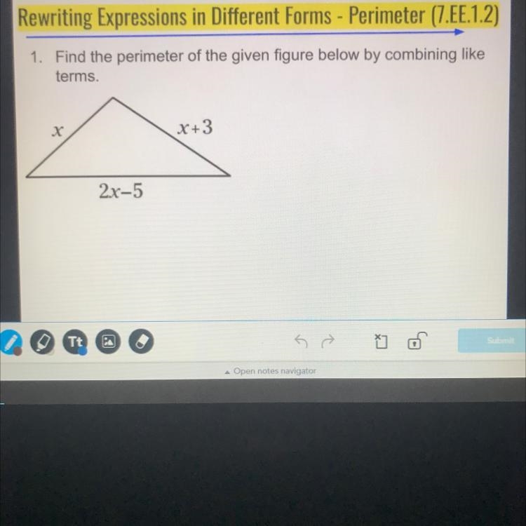 1. Find the perimeter of the given figure below by combining like terms. X+3 2x-5 S-example-1