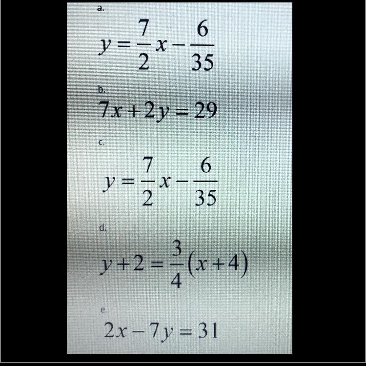 Which equations represent the line that is parallel to 2x-7y=9 and passes through-example-1