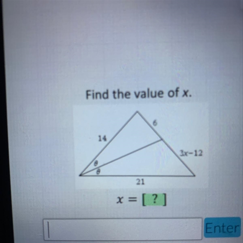 Find the value of x. 14 3x-12 A A 21 x = [?]-example-1