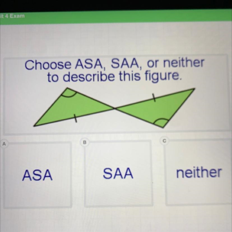 Choose ASA, SAA, or neither to describe this figure. A B ASA SAA neither-example-1