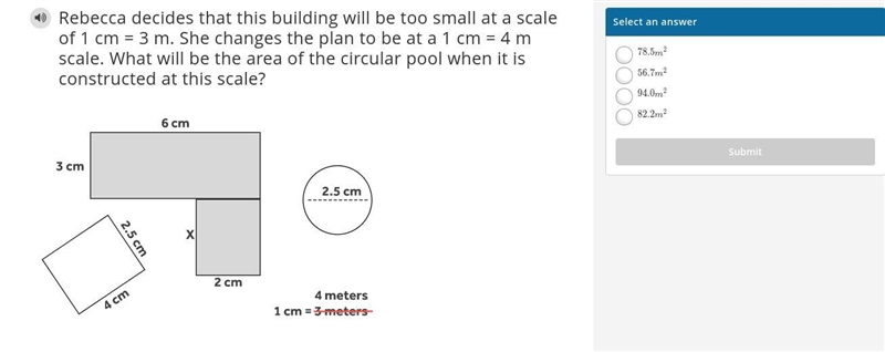 Rebecca decides that this building will be too small at a scale of 1 cm = 3 m. She-example-1