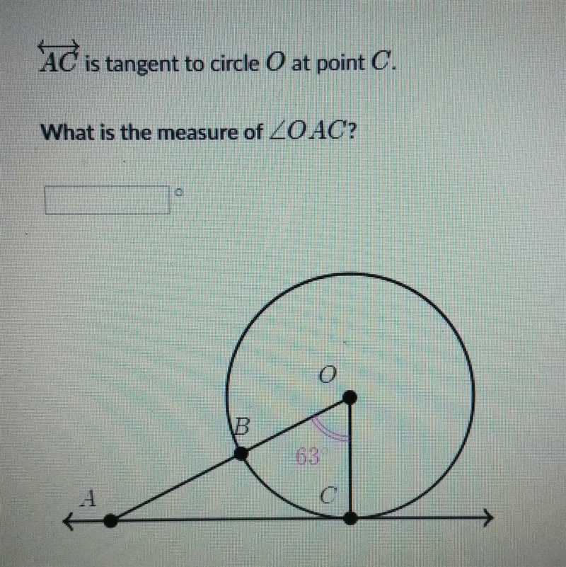 AC is tangent to circle o at point C. What is the measure of <OAC​-example-1