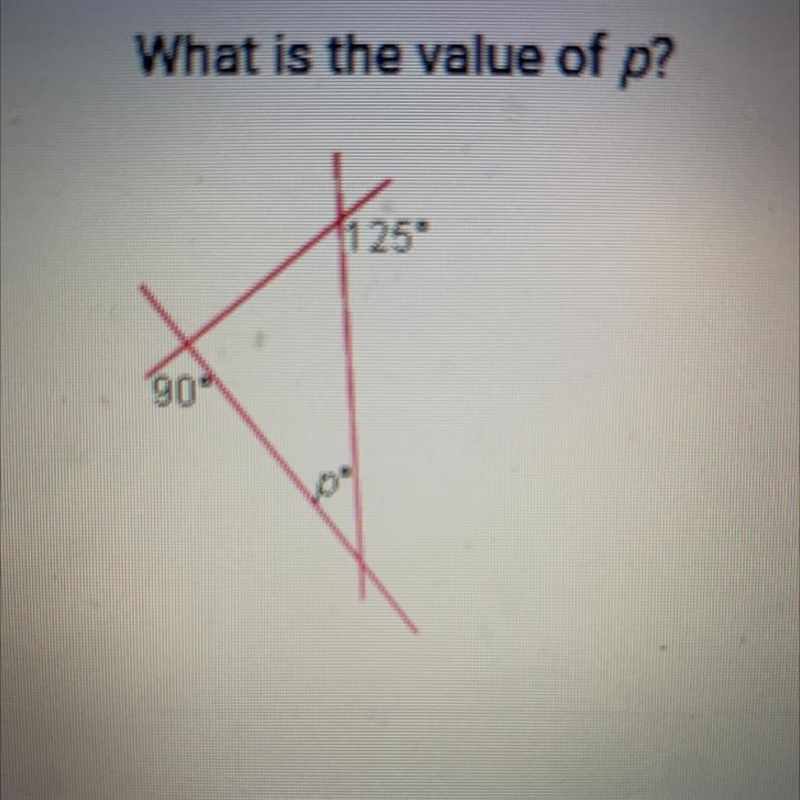 What is the value of p? A) 55 B) 45 C) 35 D) 125-example-1