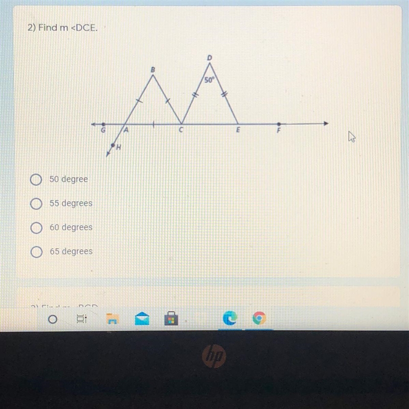 Help me plsss!!! A) 50 degrees B) 55 degrees C) 60 degrees D) 65 degrees-example-1