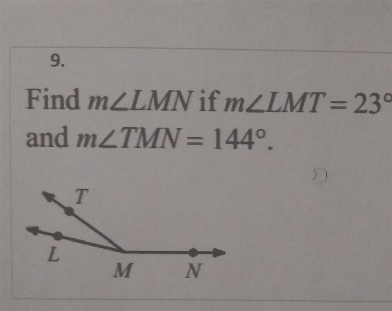 Find m<LMN if m<LMT=23 degree and m<TMN=144 degree​-example-1