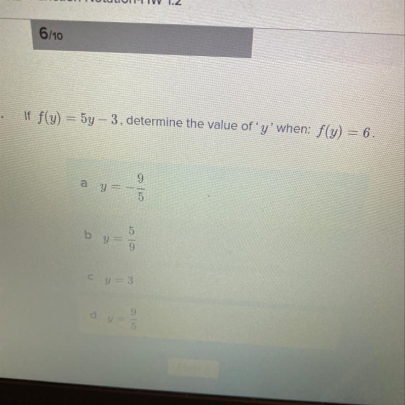 If f(y) = 5y - 3, determine the value of y' when: f(y) = 6.-example-1