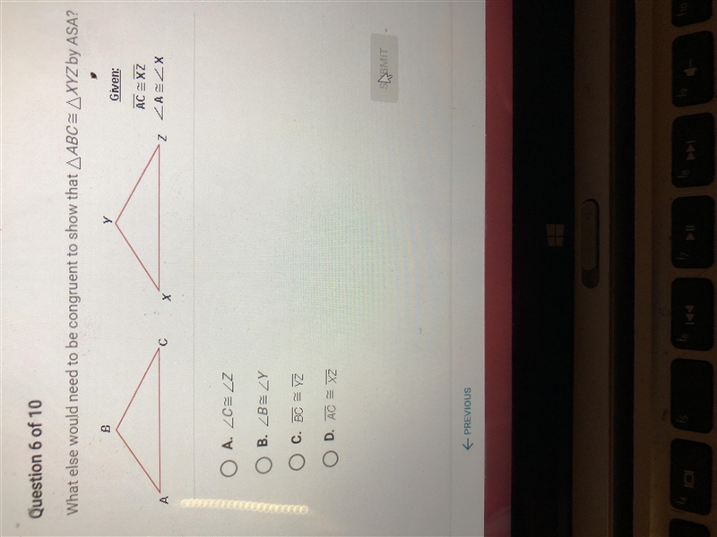 What else would need to be congruent to show that triangle ABC cong Triangle XYX by-example-1