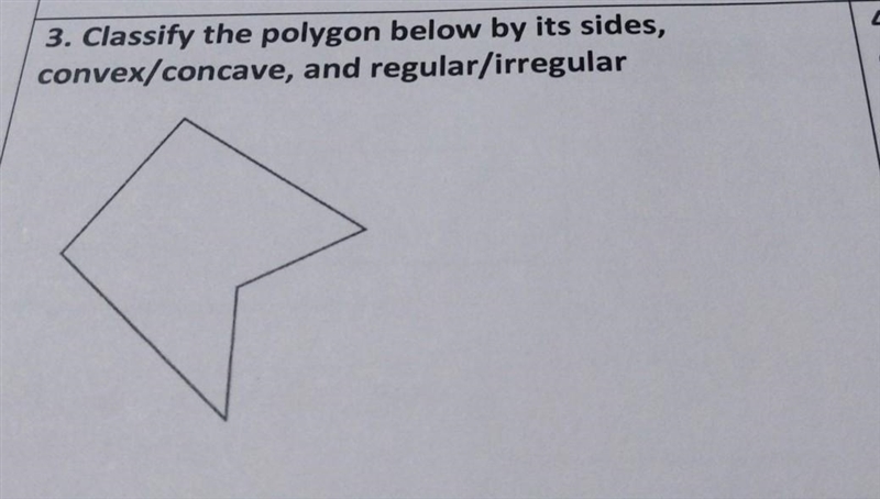 3. Classify the polygon below by its sides, convex/concave, and regular/irregular-example-1