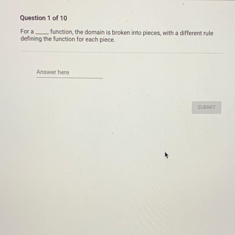 APEX PRE CALC: For a ____ function, the domain is broken into pieces, with a different-example-1