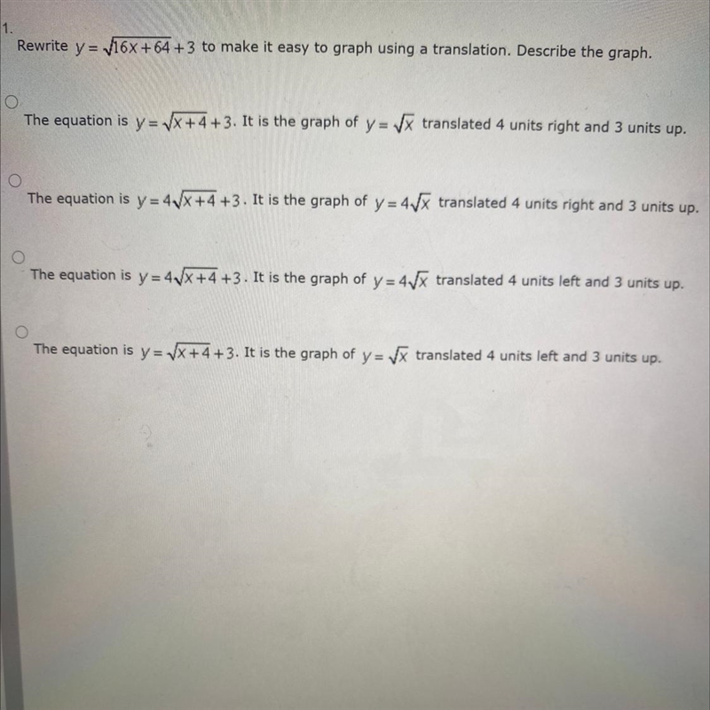 Rewrite y= 16X+64 +3 to make it easy to graph using a translation. Describe the graph-example-1