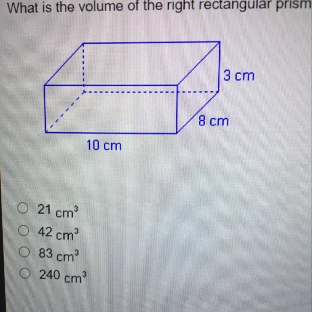 What is the volume of the right rectangular prism? 21 cm 42 cm 83 cm 240 cm Plz hurry-example-1