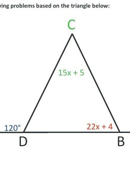 Use the triangle to solve these questions. find x. find measure of angle B. find measure-example-1