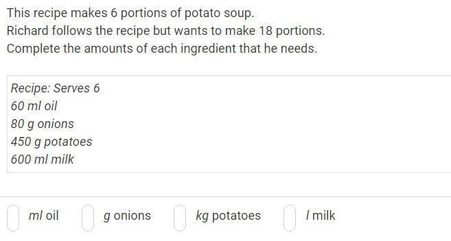 Help^0^ This recipe makes 6 portions of potato soup. Richard follows the recipe but-example-1