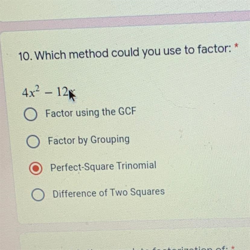 What method could you use to factor 4x^2-12x Help please-example-1