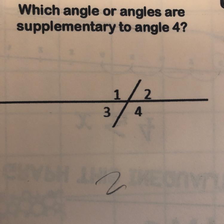 Which angle or angles are supplementary to angle 4?-example-1