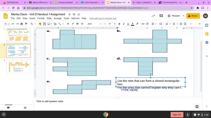 Which ones make rectangles?-example-1