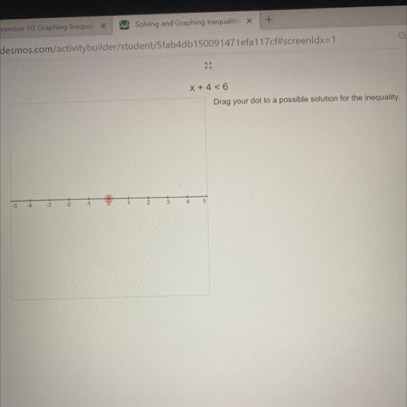 X + 4 < 6 Drag your dot to a possible solution for the inequality.-example-1