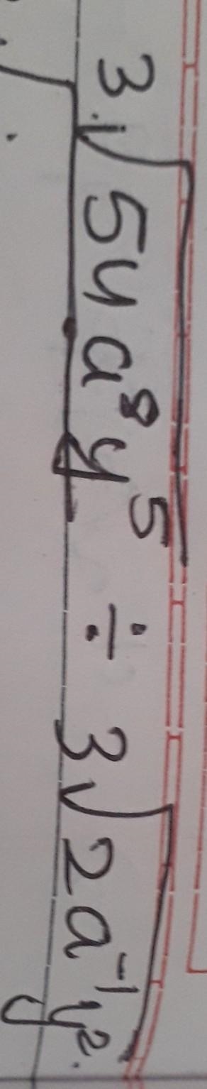 3 3 \sqrt{54a {8y {5 / 3 \sqrt{2a { - 1y {2}^(?) }^(?) } }^(2) }^(2) } ​-example-1