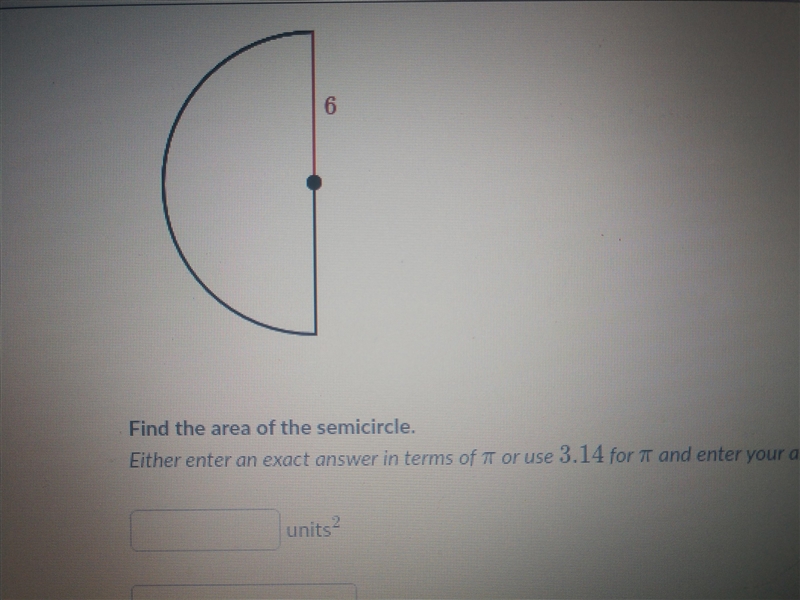 Find the area of the semicircle-example-1