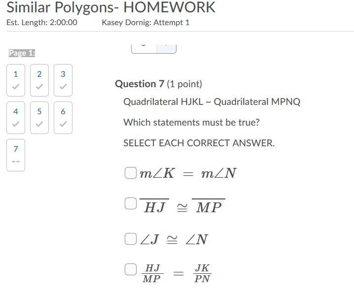 Quadrilateral HJKL ~ Quadrilateral MPNQ Which statements must be true? SELECT EACH-example-1