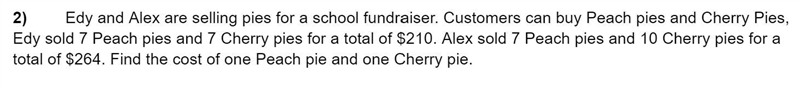 How much does each pie cost ?And how much does each cherry pie cost ? PLEASE ANSWER-example-1