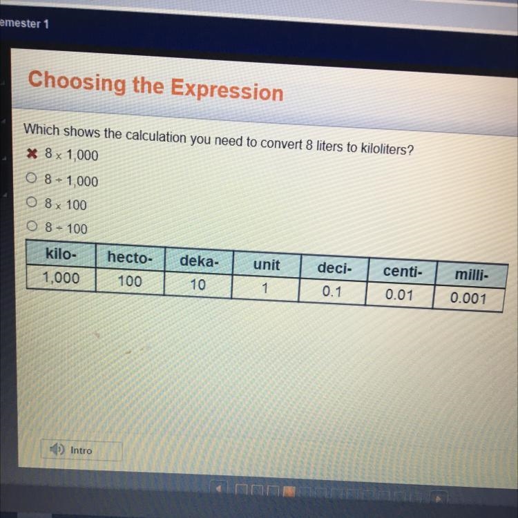 Which shows the calculation you need to convert 8 liters to kiloliters? * 8 x 1,000 Sen-example-1