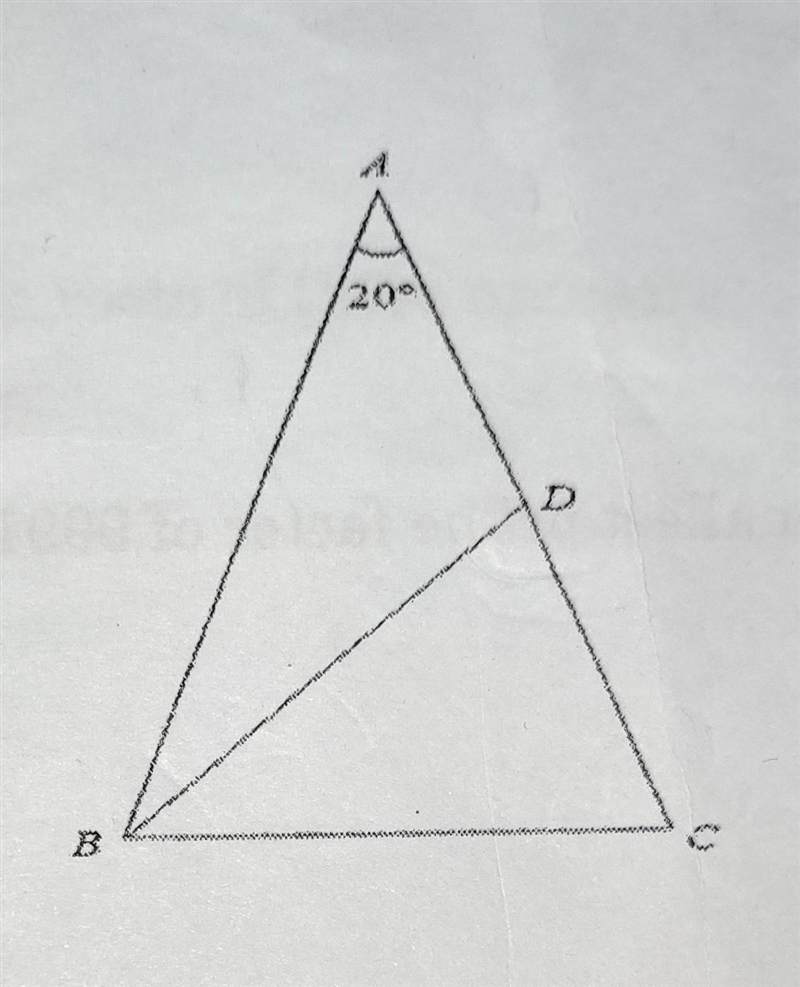 The diagram shows a triangle ABC where AB=AC , BC=AC, and ⦟BAC = 20 degree, find ⦟ADB-example-1