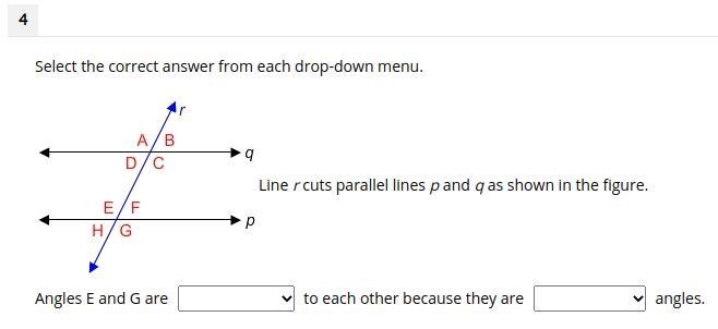 Angles E and G are [Congruent,not congruent, supplementary] to each other because-example-1