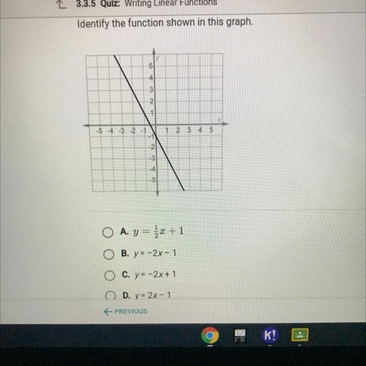 O A. y = {x+1 O B. y=-2x-1 O C. y=-2x+ 1 O D. y = 2x-1-example-1