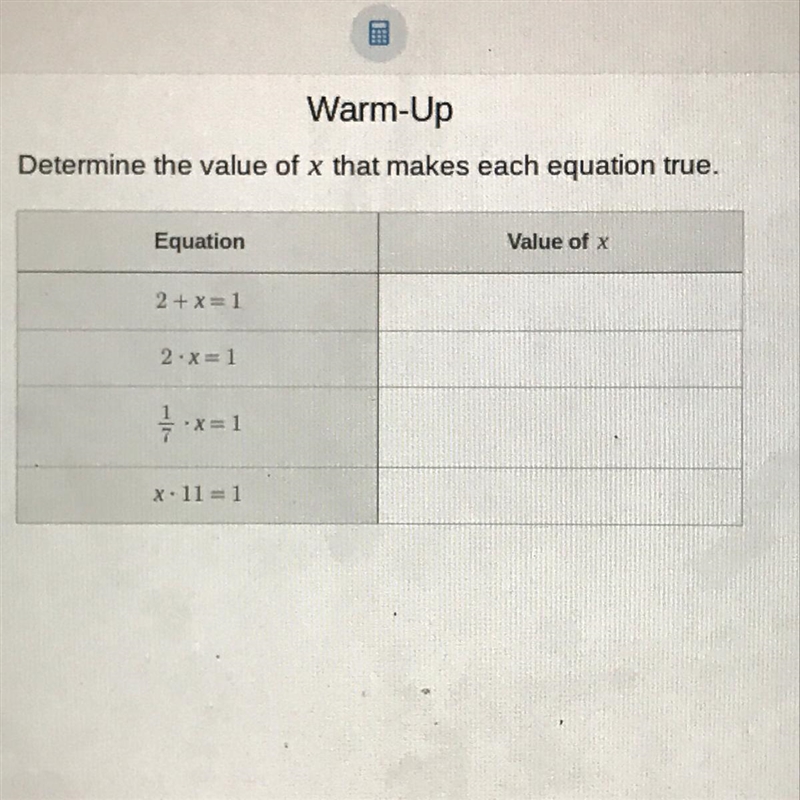 71. Lesson 3 Warm-Up Determine the value of x that makes each equation true. Equation-example-1