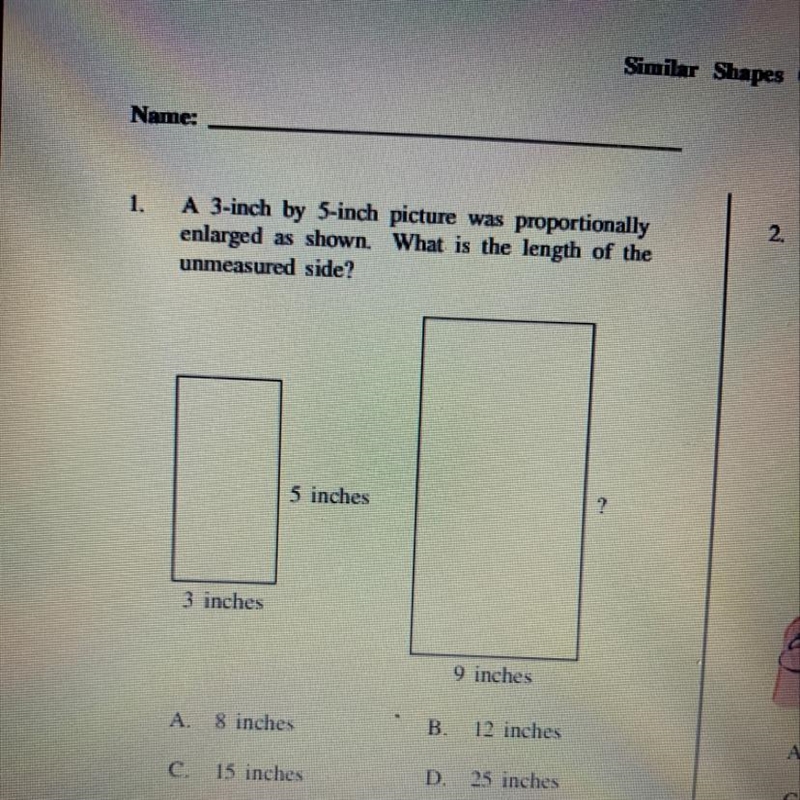 Hurry please! A 3-inch by 5-inch picture was proportionally enlarged as shown. What-example-1