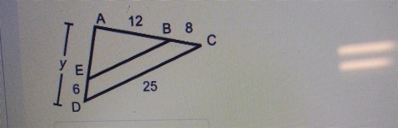 Triangle ABC is similar to Triangle AED. Find y​-example-1