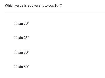 PLEASE HELPPPP Which value is equivalent to cos10∘?-example-1