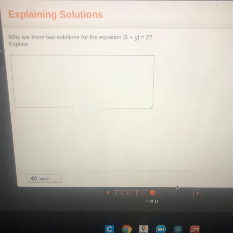 What are there two solutions for the equations |6+y|=2?Explain.-example-1