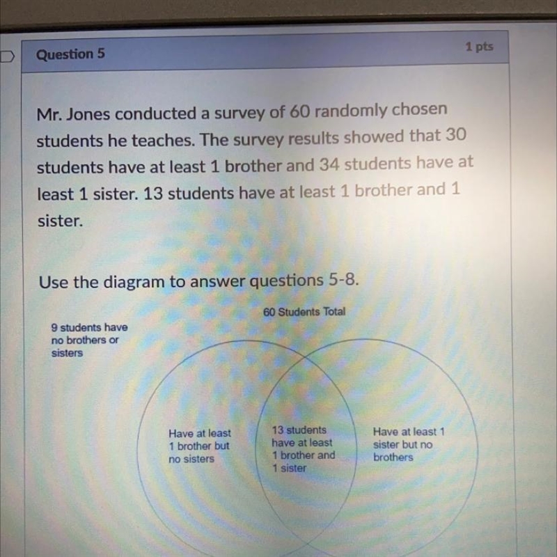 1. How many students have at least 1 brother but no sisters? 2. How many students-example-1