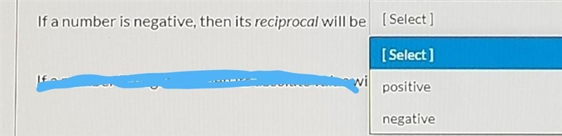 If a number is negative, then its reciprocal will be;​-example-1