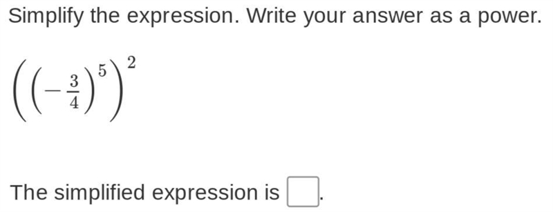 Simplify the expression. Write your answer as a power.-example-1