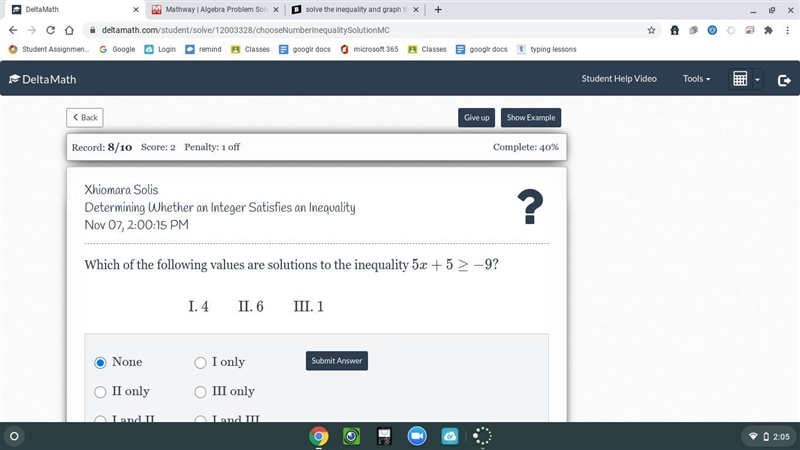 Which of the following values are solutions to the inequality-example-1