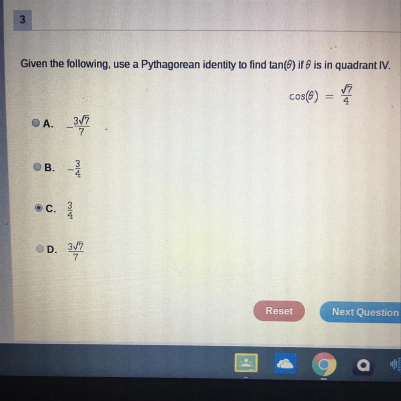 Given the following use a Pythagorean identity to find tan(0) if 0 is in quadrant-example-1