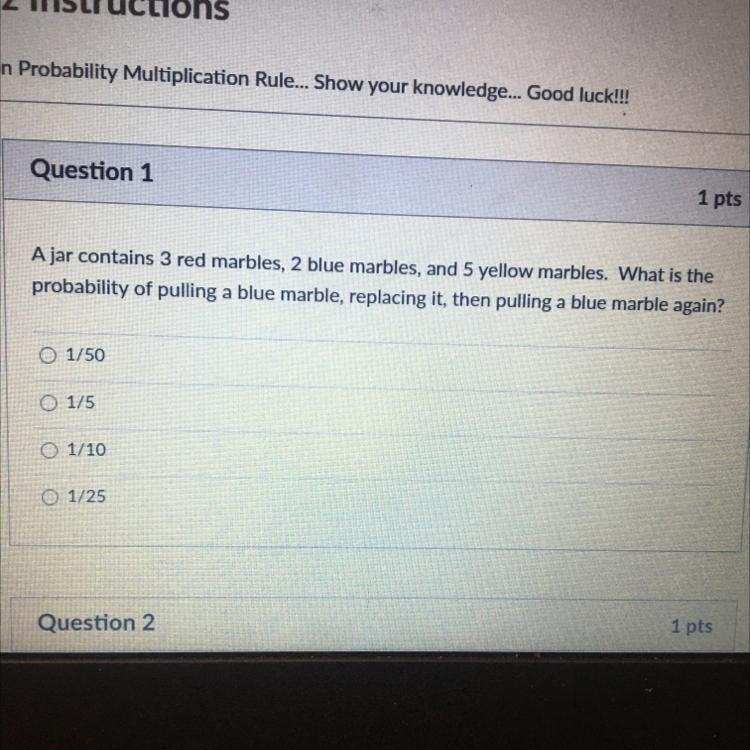 A jar contains 3 red marbles, 2 blue marbles, and 5 yellow marbles. What is the probability-example-1