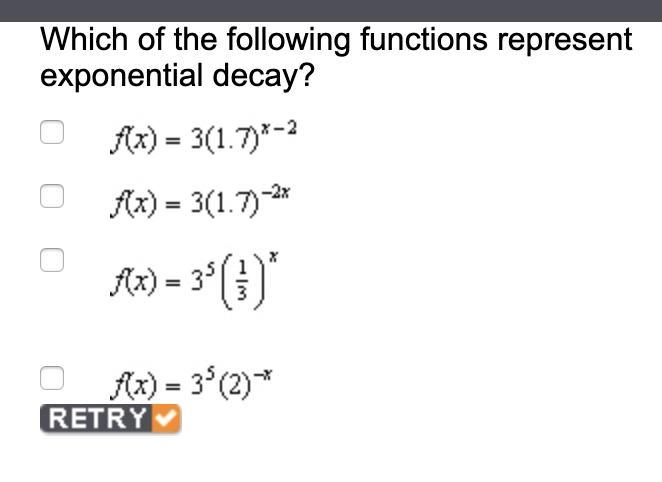 Which of the following functions represent exponential decay?-example-1