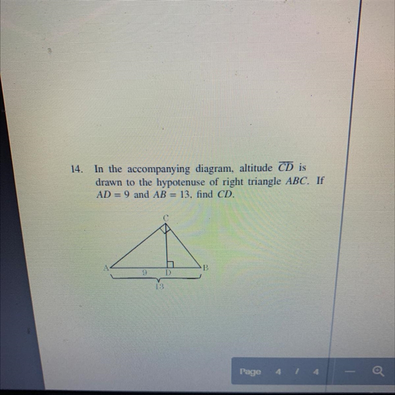 In the accompanying diagram. altitude CD is drawn to the hypotenuse of right triangle-example-1