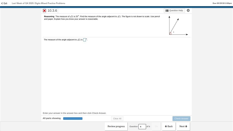 Reasoning The measure of angle 1 is 25degrees. Find the measure of the angle adjacent-example-1