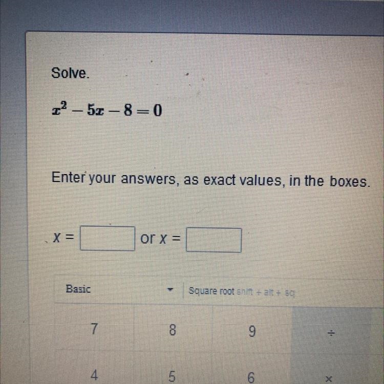 Solve. x^2 - 5x - 8 = 0-example-1