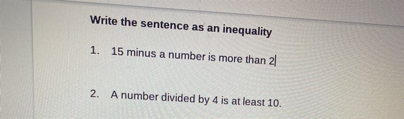 How do I write these as an inequality?-example-1