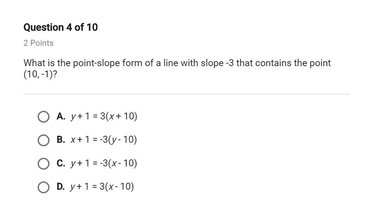 What is the point-slope form of a line with slope -3 that contains the point 10, -1-example-1