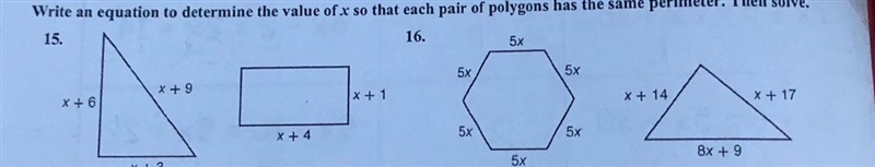 Write an equation to determine the value of x so that each pair of polygons has the-example-1