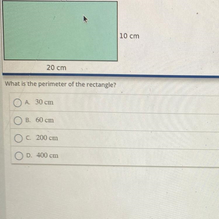 What is the perimeter of the rectangle? A 30 cm B. 60 cm C. 200 cm D. 400 cm-example-1